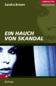 Read more about the article Ein Hauch von Skandal – Sandra Brown