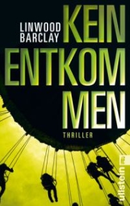 Read more about the article Kein Entkommen – Linwood Barclay
