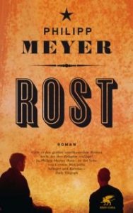 Read more about the article Rost – Philipp Meyer