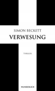 Read more about the article Verwesung – Simon Beckett