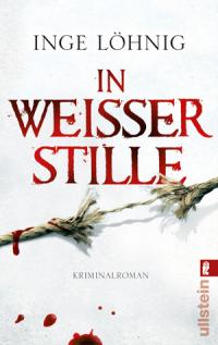 You are currently viewing In weißer Stille – Inge Löhnig