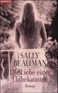 You are currently viewing Die Liebe einer Unbekannten – Sally Beauman