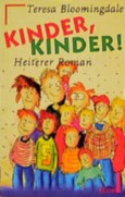 Read more about the article Kinder, Kinder – Teresa Bloomingdale