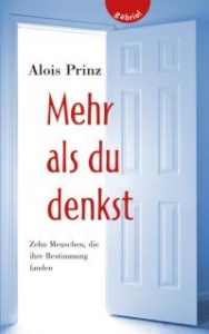 Read more about the article Mehr als du denkst – Alois Prinz