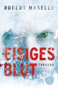 Read more about the article Eisiges Blut – Robert Masello