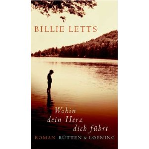 Read more about the article Wohin dein Herz dich führt – Billie Letts