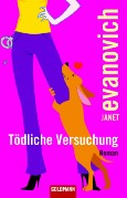 You are currently viewing Tödliche Versuchung- Janet Evanovich
