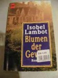 Read more about the article Blumen der Gewalt – Isobel Lambot