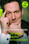 Read more about the article Die Leber wächst mit ihren Aufgaben – Eckart von Hirschhausen