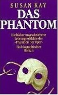 Read more about the article Das Phantom – Susan Kay