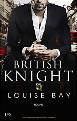 You are currently viewing British Knight – Louise Bay