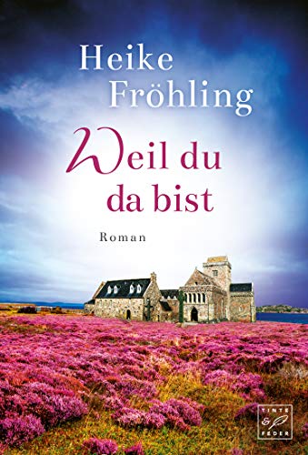You are currently viewing Weil du da bist  – Heike Fröhling