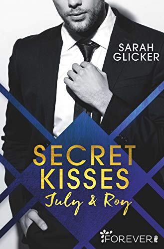 You are currently viewing Secret Kisses – Law and Justice – Sarah Glicker