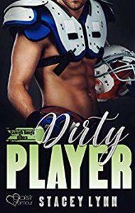 Read more about the article Dirty Player – Stacey Lynn