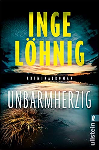 You are currently viewing Unbarmherzig – Inge Löhnig