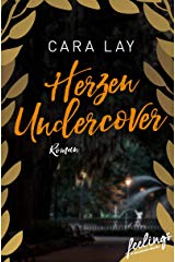 You are currently viewing Undercover Love – Cara Lay