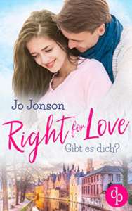 Read more about the article Right for Love – Gibt es dich – Jo Jonson