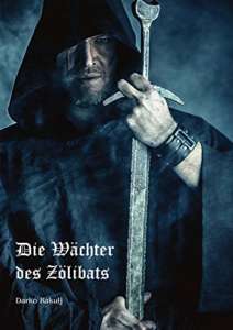 Read more about the article Die Wächter des Zölibats – Darko Rakulj