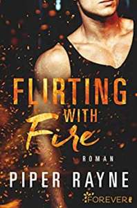 Read more about the article Flirting with Fire – Piper Rayne