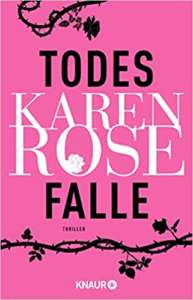 Read more about the article Todesfalle – Karen Rose