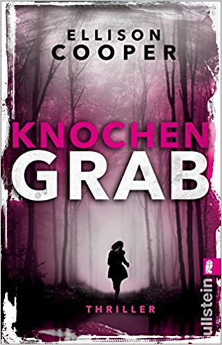 You are currently viewing Knochengrab – Ellison Cooper