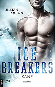 You are currently viewing Ice Breakers #2- Kane -Jilian Quinn