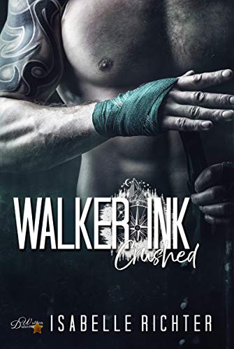 Read more about the article Walker Ink ( 5)  – Crushed – Isabelle Richter