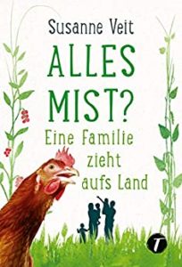 Read more about the article Alles Mist ? – Susanne Veit