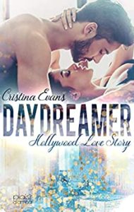 Read more about the article Daydreamer Hollywood Love Story – Cristina Evans