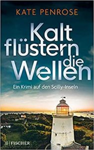 Read more about the article Kalt flüstern die Wellen – Kate Penrose