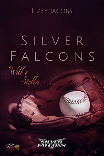 Read more about the article Silver Falcons #2- Will & Stella – Lizzy Jacobs