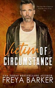 Read more about the article Victim of Circumstance – Freya Barker