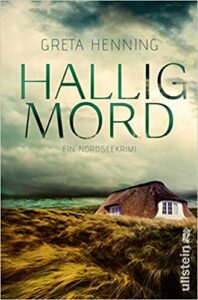 Read more about the article Halligmord – Greta Henning