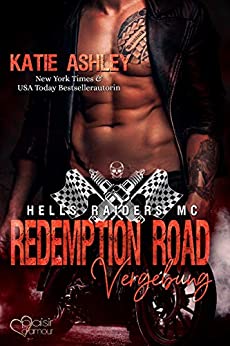 You are currently viewing Redemption Road ( Hells Raiders MC #2) – Katie Ashley