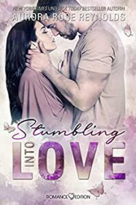 Read more about the article Stumbling into Love ( Fluke my life#2 ) Aurora Rose Reynolds