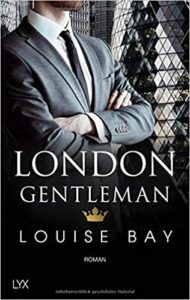 Read more about the article London Gentleman  – Louise Bay