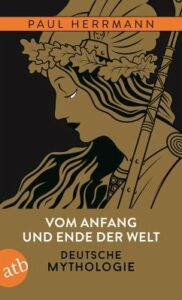 Read more about the article Vom Anfang und Ende der Welt – Paul Herrmann
