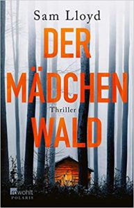 Read more about the article Der Mädchenwald – Sam Lloyd