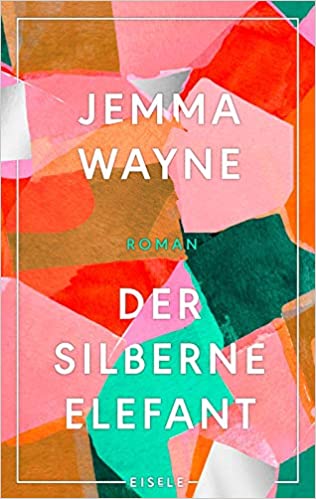 You are currently viewing Der silberne Elefant – Jemma Wayne