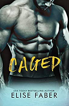 Read more about the article Caged (Gold Hockey Book 11) – Elise Faber