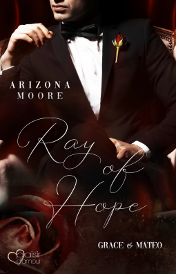 You are currently viewing Ray of Hope – Arizona Moore