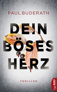 Read more about the article Dein böses Herz – Paul Buderath