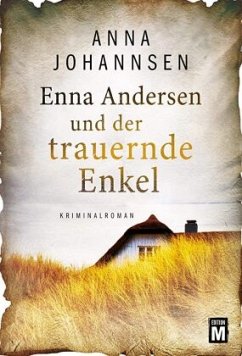 You are currently viewing Enna Andersen und der trauernde Enkel -Anna Johannsen