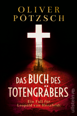 You are currently viewing Das Buch des Totengräbers – Oliver Pötzsch
