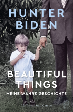 You are currently viewing Beautiful Things – Hunter Biden