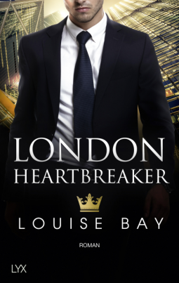 You are currently viewing London Heartbreaker – Louise Bay
