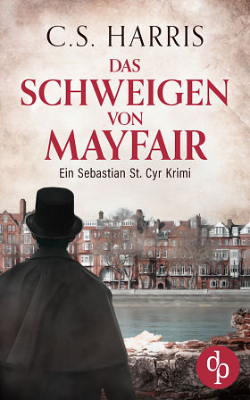 You are currently viewing Das Schweigen von Mayfair – C. S. Harris