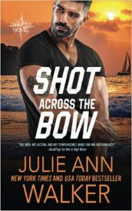 Read more about the article Shot across the bow :  The Deep Six Book 5 – Julie Ann Walker