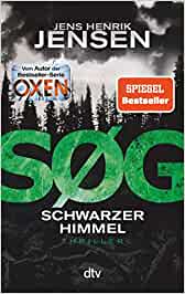 You are currently viewing SØG. Schwarzer Himmel – Jens Henrik Jensen
