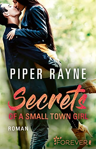 You are currently viewing Secrets of a Small Town Girl – Piper Rayne